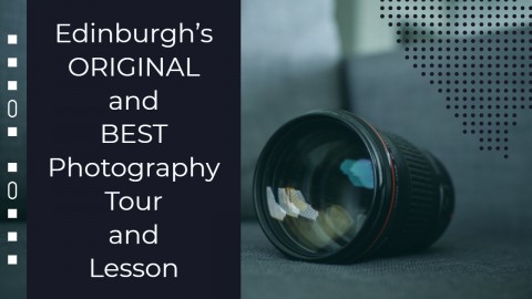 Edinburgh Photography Tour